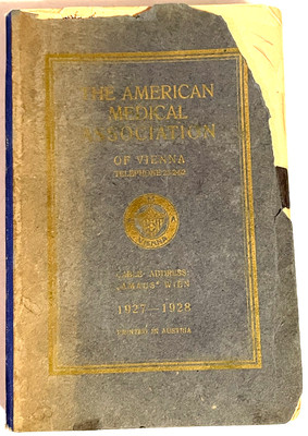 Austro-American Medical Assoc. Education in Vienna Instruction Book 1927-28 RARE