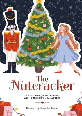 Paperscapes: The Nutcracker: A Picturesque Retelling with Press-Out Characters b