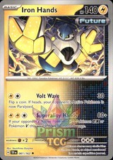 Iron Hands 61/162 Uncommon Temporal Forces Pokemon