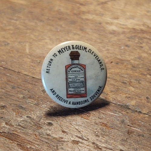 Antique Good For , Trade Pinback Meyer & Gleim Cleveland ,carnation Creme