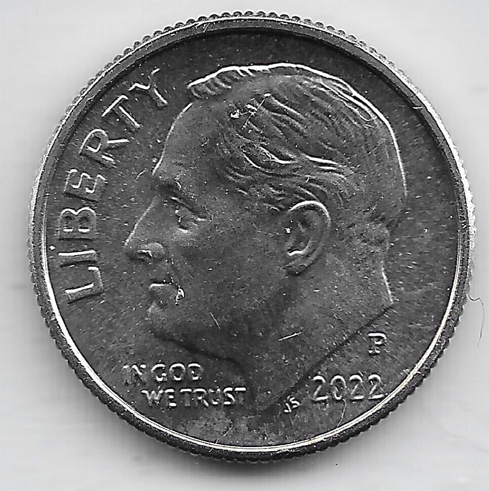 2022 P Roosevelt Dime Error Die Chip Drooling Roosevelt Obverse