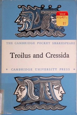Troilus & Cressida Wilson, John Dover and Alice Walker: