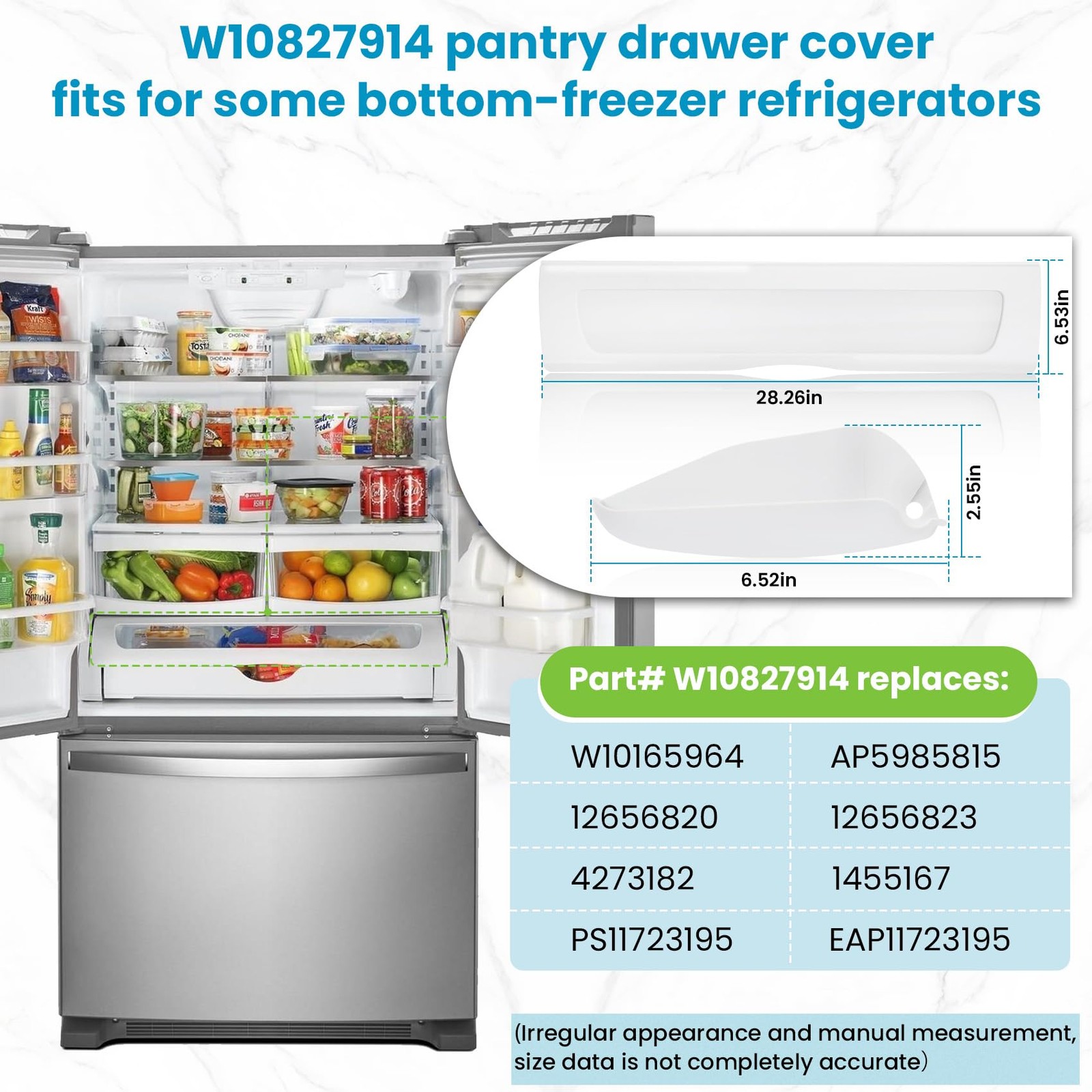 UPGRADED W10827914 W10165964 Pantry Drawer Door Cover Compatible with kenmore