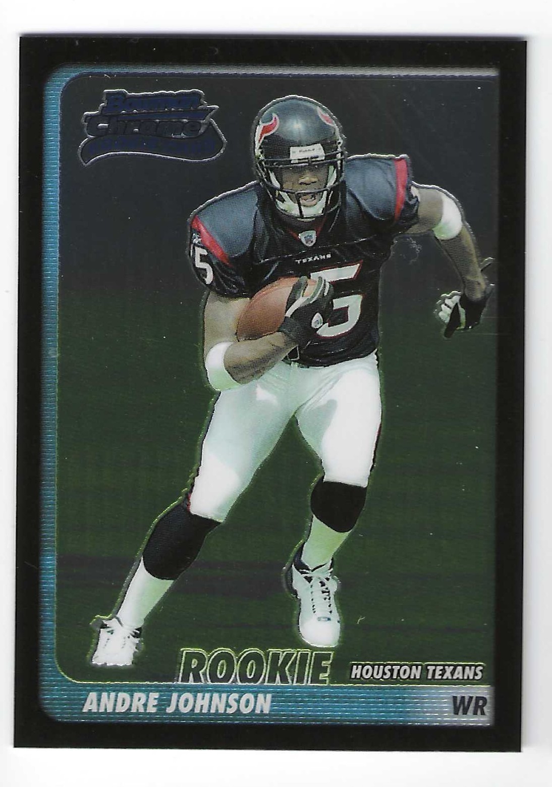 2003 Bowman Chrome #195 Andre Johnson Rookie Houston Texans