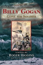 Billy Gogan Gone fer Soldier by Roger Higgins (English) Hardcover Book