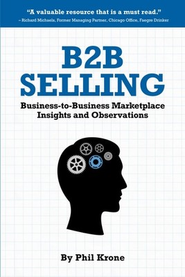 B2B Selling: Business-to-Business Marketplace Insights and Observations