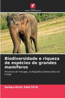 Dalley-Divin Saa-Sita | Biodiversidade E Riqueza De EspéCies De Grandes...