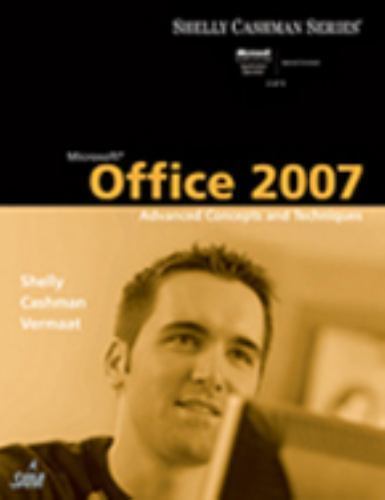 Microsoft Office 2007: Advanced Concepts and Techniques (Available Titles Skill - Picture 1 of 1