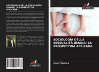 Femi Tinuola | Sociologia Della SessualitÀ Umana: La Prospettiva Africana | Buch