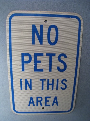 Metal No Pets In This Area Sign 18" Wide X 12" Wide - Picture 3 of 9