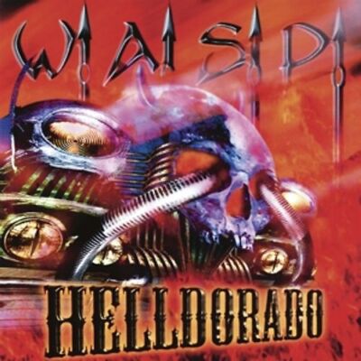 WA.S.P. - Helldorado