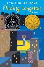 Finding Langston (The Finding Langston Trilogy) by Cline-Ransome, Lesa