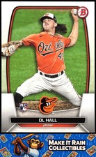 DL Hall 2023 Bowman #9 Baltimore Orioles Rookie RC