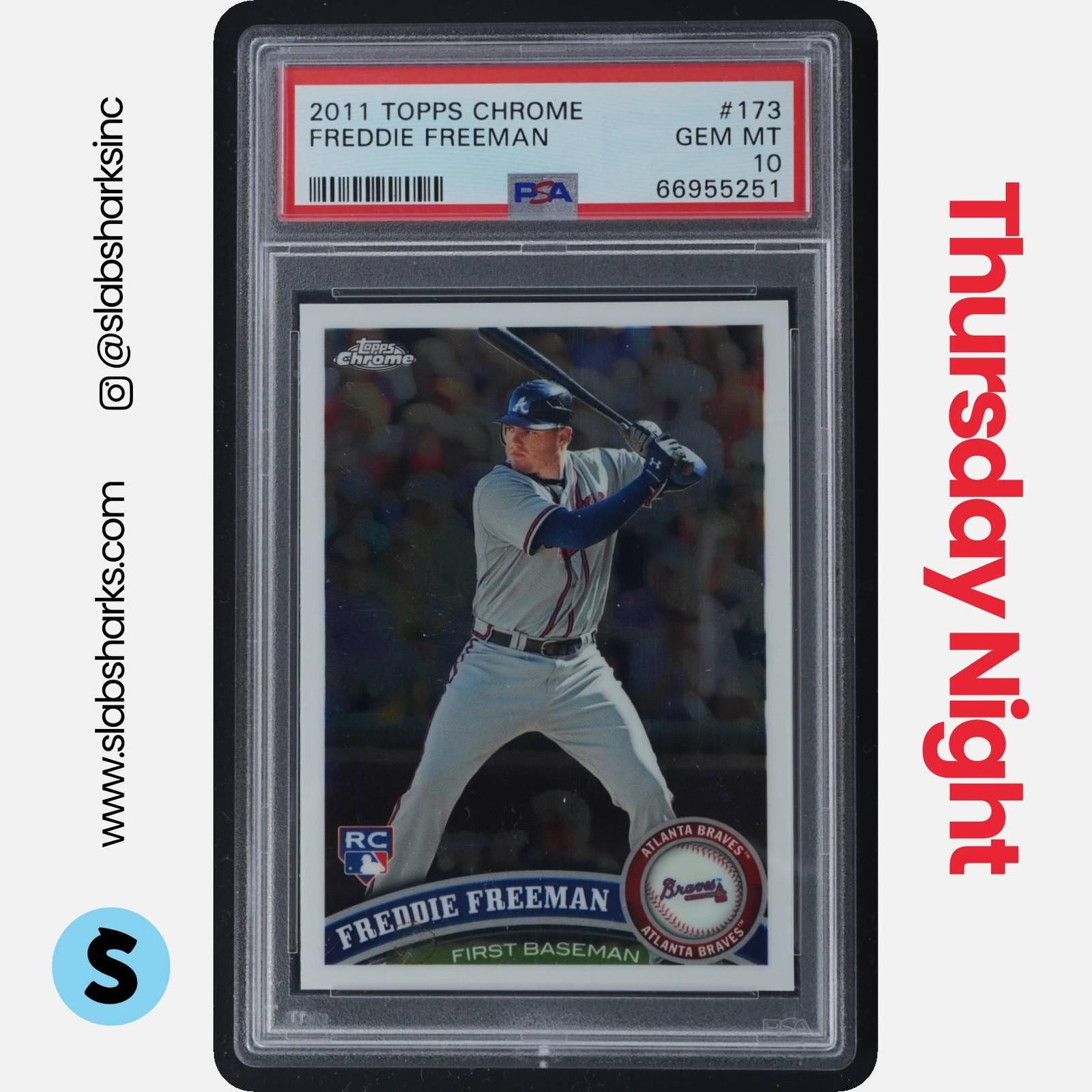 2011 TOPPS CHROME #173 FREDDIE FREEMAN RC ROOKIE PSA 10 view 1