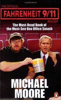 The Official Fahrenheit 9-11 Reader,Michael Moore- 9780141021386