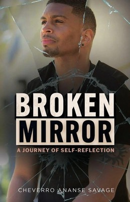 Cheverro Ananse Savage | Broken Mirror | Taschenbuch | Englisch (2025)
