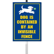 Dog Is Contained by An A Invisible Fence Yard Sign With Stake Reflective Alum...