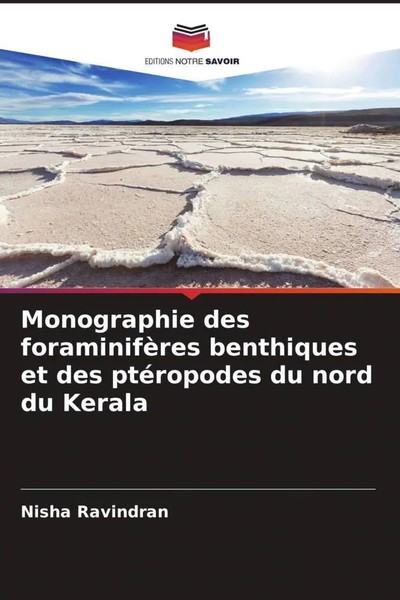 Nisha Ravindran | Monographie Des ForaminifèRes Benthiques Et Des PtéRopodes...-image