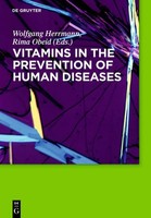 Rima Obeid (U. A.) | Vitamins In The Prevention Of Human Diseases | Buch (2011)