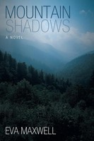 Eva Maxwell | Mountain Shadows | Taschenbuch | Englisch (2013) | Abbott Press