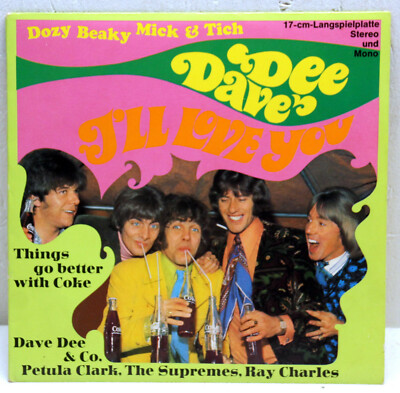7'' Vinyl - THINGS GO BETTER WITH COKE - Dave Dee, Dozy, Beaky, Mick & Tich