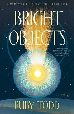 Bright Objects | Ruby Todd | Englisch | Taschenbuch | 2025 | Simon & Schuster