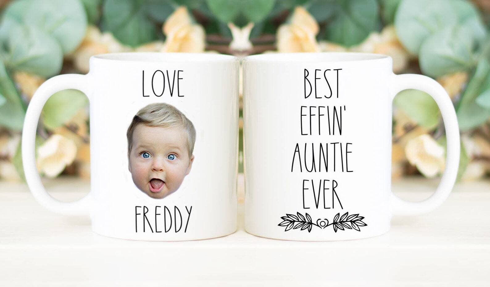 Best Effin' Auntie Ever Mug Custom Face Mug Personalized With Photo Of Baby