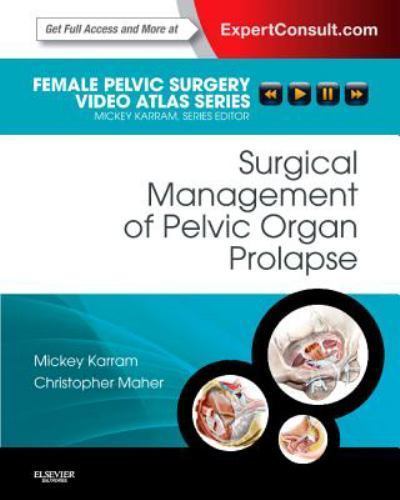 Surgical Management of Pelvic Organ Prolapse Karram Maher Hardback Saunders