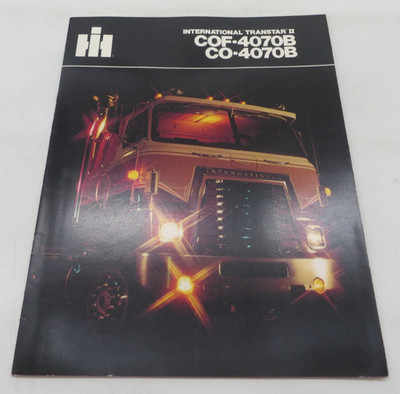 1970's INTERNATIONAL TRUCKS TRANSTAR II COF-4070B CO-4070B Dealer Brochure