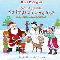 Dulce Rodrigues | Sofia & Adélia Au Pays Du PèRe NoëL | Buch | FranzöSisch