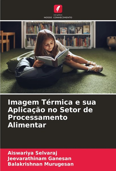 Aiswariya Selvaraj (U. A.) | Imagem TéRmica E Sua AplicaçãO No Setor De...-image