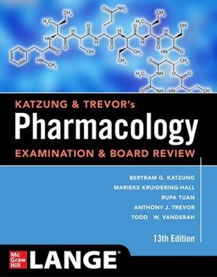 Katzung & Trevor's Pharmacology Examination and Board Review, Thi