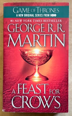 A FEAST FOR CROWS by George R. R. Martin (Song of Fire & Ice series)  PB - VG