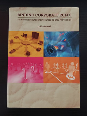 2011 Building Corporate Rules Fixing Regulatory Patchwork of Data Protection