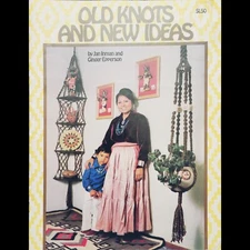Vintage Inman & Epperson's "Old Knots and New Ideas" Macrame Projects ©1976