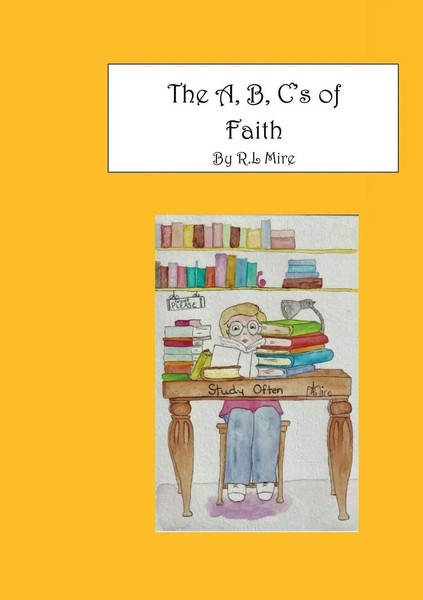 The A, B, C's Of Faith Rebecca Mire Taschenbuch Kartoniert / Broschiert Englisch-image