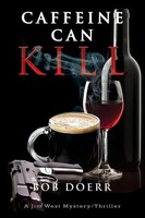 Bob Doerr | Caffeine Can Kill | Taschenbuch | Englisch (2015)