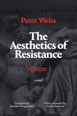 #ad The Aesthetics of Resistance Volume I: A Novel $17.75