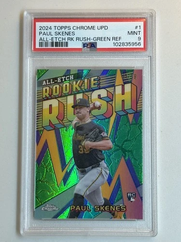 2024 Topps Chrome Paul Skenes All-Etch Rookie Rush Green /99 #CAERU-1 RC PSA 9