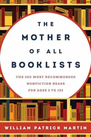 The Mother of All Booklists Hardcover by Martin William Patrick in Very Good Condition  