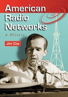 American Radio Networks | A History | Jim Cox | Taschenbuch | Englisch | 2009