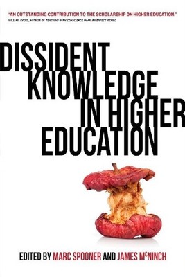James McNinch Dissident Knowledge in Higher Education (Taschenbuch)