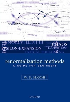 Renormalization Methods by William David McComb - 9780199236527
