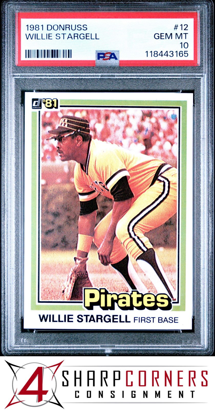 1981 DONRUSS #12 WILLIE STARGELL PIRATES HOF PSA 10