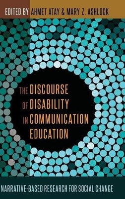 The Discourse of Disability in Communication Education - 9781433129339