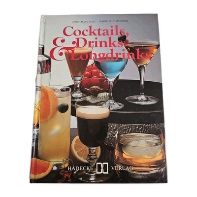 EB4400 Cocktails, Drinks & Longdrinks von Gino Marcialis, Dario G.C. Querini