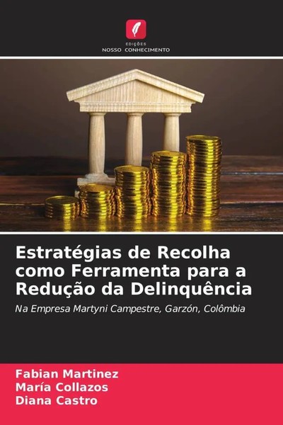 EstratéGias De Recolha Como Ferramenta Para A ReduçãO Da DelinquêNcia Buch 2022-image
