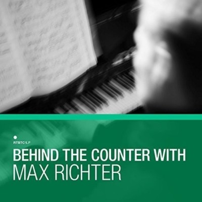MAX RICHTER-BEHIND THE COUNTER WITH MAX RICHTER(3LP+MP3)  3 VINYL LP + MP3 NEU 