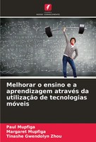 Melhorar O Ensino E A Aprendizagem AtravéS Da UtilizaçãO De Tecnologias MóVeis