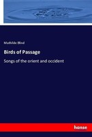 Birds Of Passage Mathilde Blind